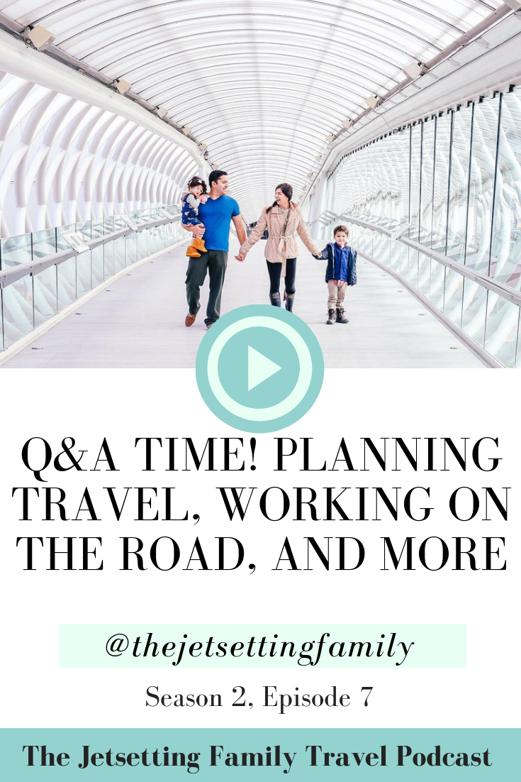 Q&A Time! Planning Travel, Balancing Work/Sightseeing, and More