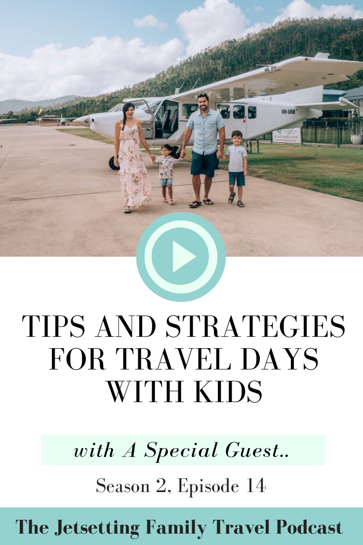 Tips and Strategies for Travel Days with Kids