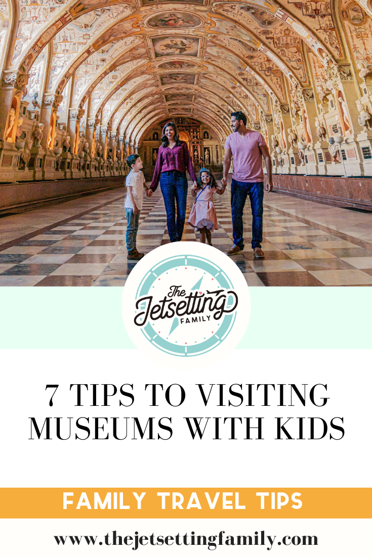 7 Tips to Visiting Museums with Kids