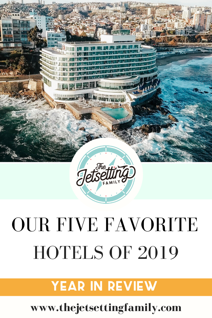 Our 5 Favorite Hotels of 2019