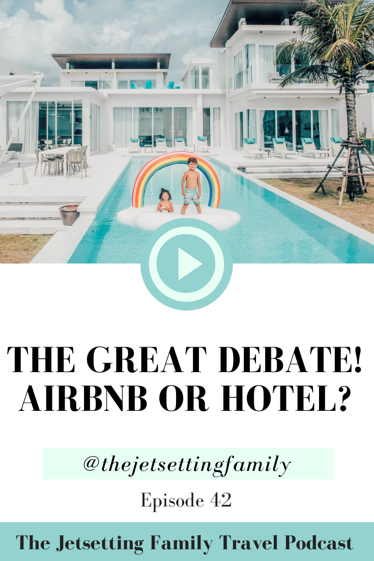 The Great Debate! What\'s Better - Airbnbs or Hotels?