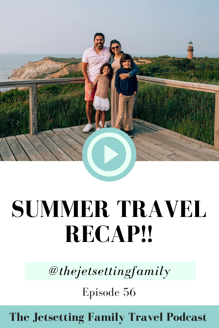 12 States in One Month! Our Summer Travel Recap